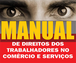 Manual de Direitos dos Trabalhadores no Comércio e Serviços