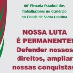 Debate político, momento cultural e comemoração dos 25 anos da CONTRACS na 66ª Plenária da FECESC