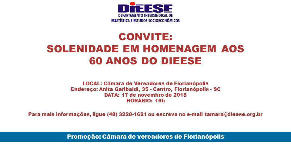 Homenagem aos 60 anos do DIEESE na Câmara de Vereadores de Florianópolis