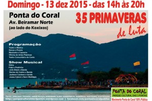 Florianópolis celebra 35 primaveras de luta pela Ponta do Coral!