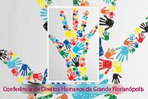 Conferência de Direitos Humanos da Grande Florianópolis