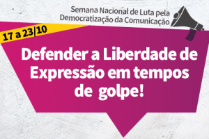 Semana Nacional Pela Democratização da Comunicação FNDC