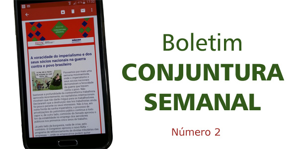 Acompanhe o BOLETIM CONJUNTURA SEMANAL número 2