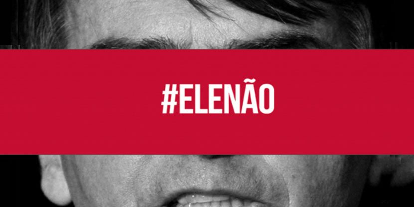 #EleNão: 29/09 é dia de luta contra o fascismo e em defesa da democracia