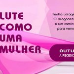Campanha de prevenção ao câncer de mama e de útero