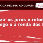 Nota Aberta da FECESC ao COPOM