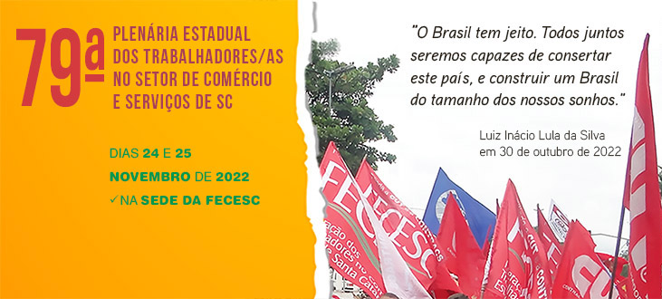 FECESC e Sindicatos filiados realizam 79ª Plenária Estadual