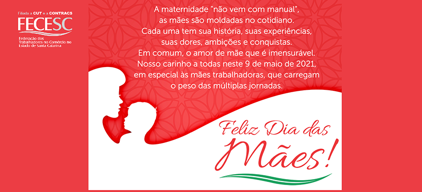 FELIZ DIA DAS MÃES!