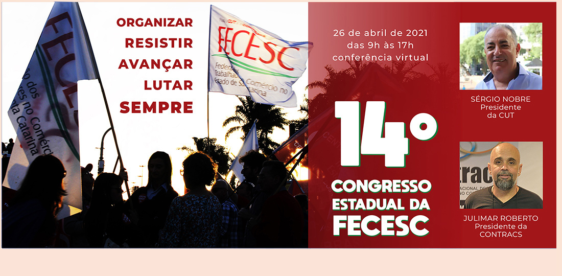 14º Congresso Estadual da FECESC será online