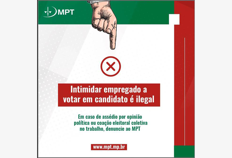 MPT divulga recomendação para coibir assédio eleitoral contra trabalhadores
