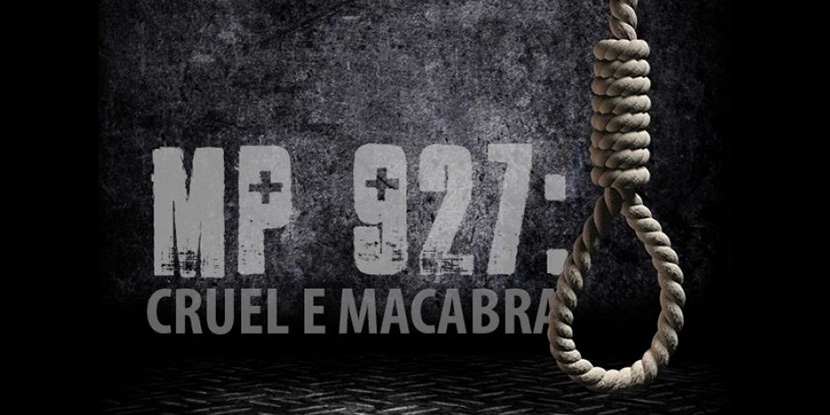 Para CUT e demais centrais, Congresso deve devolver MP 927, ‘cruel e macabra’