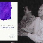 Editora Fundação Perseu Abramo lança Renée France de Carvalho – UMA VIDA DE LUTAS