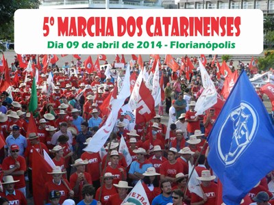5º Marcha dos Catarinenses traz à pauta dos trabalhadores para as ruas de Florianópolis