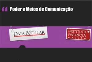 Pesquisa Mídia e Poder (2013)