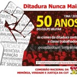 Carta da CUT sobre os 50 anos do Golpe Militar