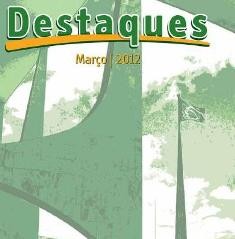 Caderno Destaque traz as políticas e avanços do governo Dilma