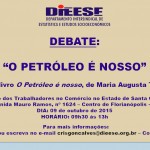 Reunião aberta do DIEESE vai debater “O Petróleo é Nosso”
