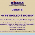 Reunião aberta do DIEESE vai debater “O Petróleo é Nosso”