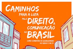 Intervozes publica cartilha sobre ilegalidades praticadas no rádio e TV.