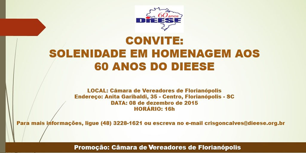 Homenagem aos 60 anos do DIEESE na Câmara de Vereadores de Florianópolis