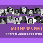 Mulheres de Florianópolis lançam Campanha “Março é delas”