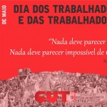 1º de Maio: dia de luta! Dia dos Trabalhadores e das Trabalhadoras