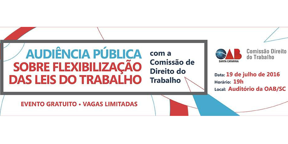 Audiência pública debate a flexibilização das leis trabalhistas