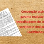 Comércio varejista e similares de Curitibanos tem convenção assinada
