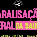 Trabalhadores da saúde paralisam atividades na segunda-feira (24)