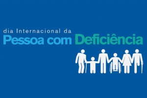 3 de Dezembro, Dia Internacional das Pessoas com Deficiência