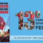 13º Congresso Estadual da FECESC reunirá trabalhadores do comércio e serviços catarinenses em abril