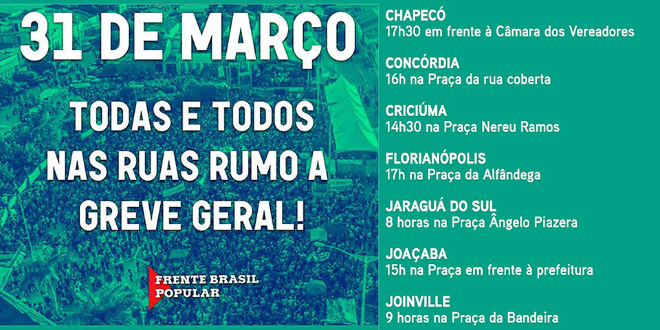 31 de março – Dia nacional de mobilização rumo a greve geral