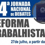 DIEESE e Centrais Sindicais lançam jornada de debates sobre reforma trabalhista