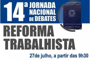 DIEESE e Centrais Sindicais lançam jornada de debates sobre reforma trabalhista