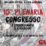 15º Plenária e Congresso Extraordinário e Exclusivo da CUT-SC