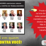 Não vote em quem já votou contra você!