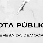 Mais de 100 procuradores do Trabalho assinam nota em defesa da Democracia