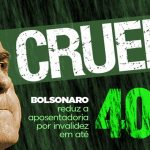 Bolsonaro quer reduzir em até 40% valor da aposentadoria por invalidez
