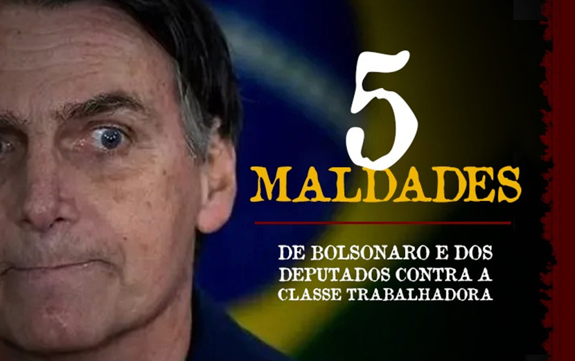 Confira cinco maldades da reforma de Bolsonaro que 370 deputados aprovaram