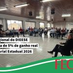 Assembleia Regional do Dieese aprova proposta de 5% de ganho real para o Piso Salarial Estadual 2026