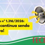 Portaria nº 1.316/2026: a CLT continua sendo a regra