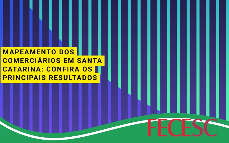 Pesquisa inédita revela o retrato dos comerciários de Santa Catarina
