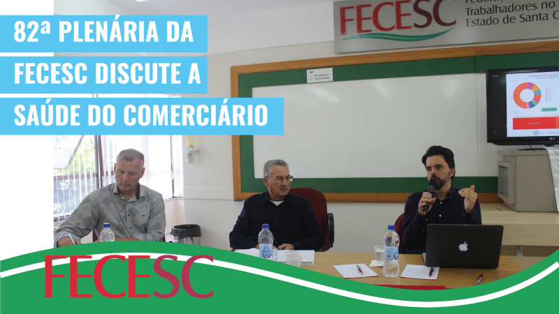 82ª Plenária discute a saúde do comerciário catarinense