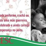 Viva as mães trabalhadoras!