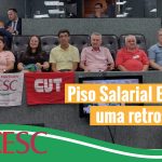 Piso Salarial Estadual 2024: uma retrospectiva