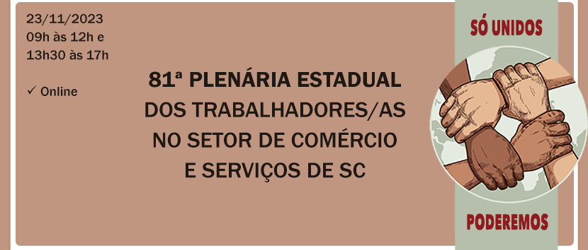 Conheça a programação da 81ª Plenária Estadual da FECESC