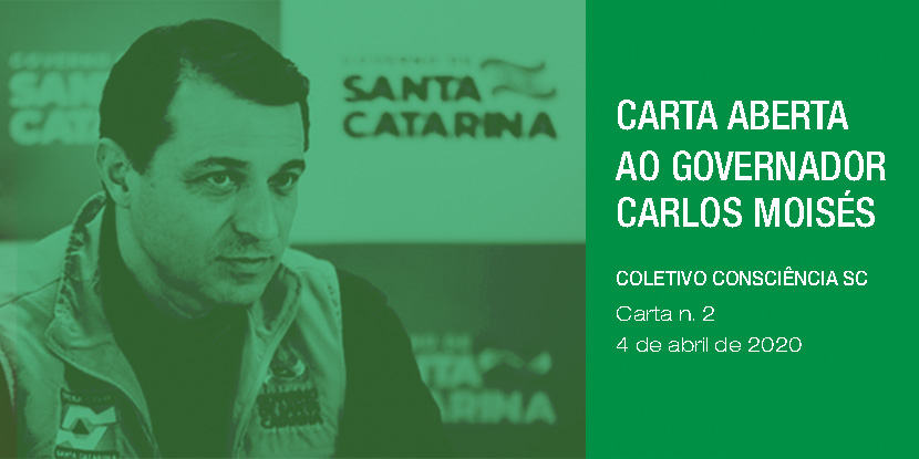 Coletivo Consciência SC envia nova carta aberta ao governador Carlos Moisés