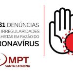 MPT já conta com quase mil inquéritos civis relacionados à Covid-19