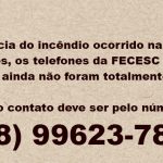 Contato telefônico com a FECESC: 48 99623-7841
